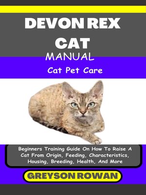 cover image of DEVON REX CAT MANUAL  Cat Pet Care